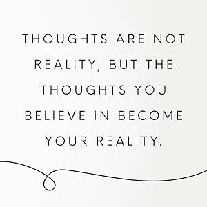 Quote, Don't Believe Everything You Think